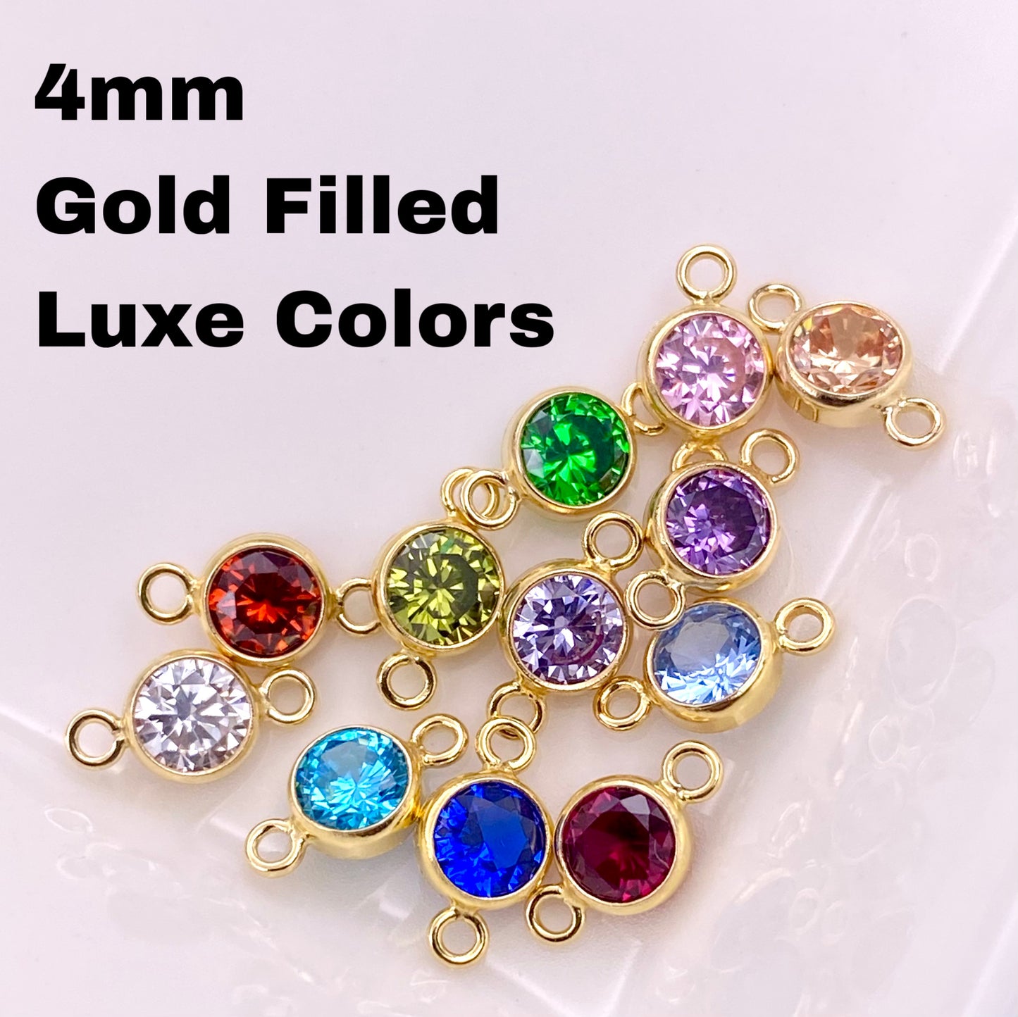Luxe 4mm Birthstone Connectors Round - Gold Filled - B41G - Luxe Colors