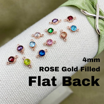Flatback Birthstone Connectors 4mm - Rose Gold Filled - B4R - OG Colors